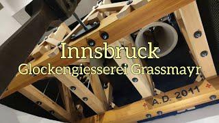 (A - I) Innsbruck: Glockenmuseum der Glockengiesserei Grassmayr