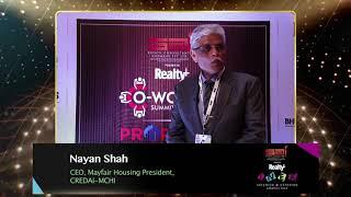 Keynote: Nayan Shah, CEO, Mayfair Housing & President - CREDAI-MCHI