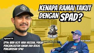 Ep14: Wan Agyl Wan Hassan, Pakar Pengangkutan Awam dan bekas Pengurusan SPAD