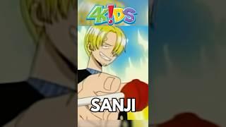 4Kids One Piece Dub RUINED Sanji…