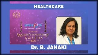 Dr. Janaki - Healthcare Category Award || Hybiz Women's Leadership Awards 2022 || Hybiz tv