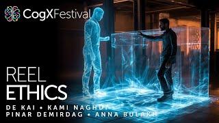 Reel Ethics | CogX Festival 2023
