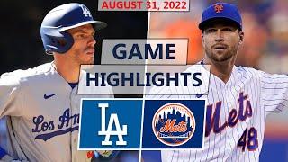 Los Angeles Dodgers vs. New York Mets Highlights | August 31, 2022 (Anderson vs. deGrom)