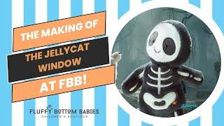 The Making-Of: The FBB Jellycat Window | with Fluffy Bottom Babies