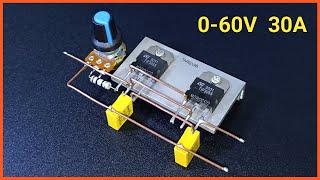 How To Make Adjustable Power Supply 0-60V 30A