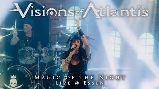 VISIONS OF ATLANTIS - Magic of the Night live @ Essen | ARMADA TOUR 2024