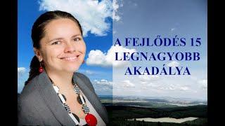 A fejlődés 15 legnagyobb akadálya