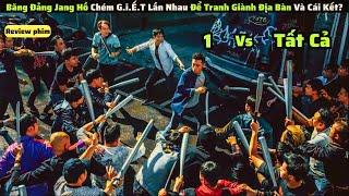 Băng Đảng Jang Hồ Tranh Giành Địa Bàn Chém G.i.Ế.T Lẫn Nhau Và Cái kết|| review phim: Gatao 1