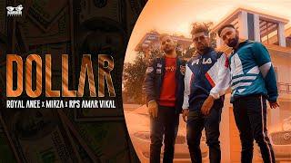 Dollar - Royal Anee x Mirza x Rps Amar Vikal | NJ Art | Latest Punjabi Song 2021 | Naamcheen Records