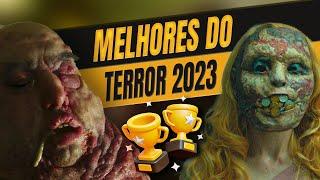 10 MELHORES FILMES DE TERROR DE 2023