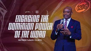 Engaging The Dominion Power Of The Word | Reverend Samuel Olubiyo | 12DG 2025, Day 6 Evening Session