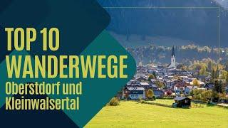 Die 10 schönsten Wanderungen in Oberstdorf und Kleinwalsertal 2023