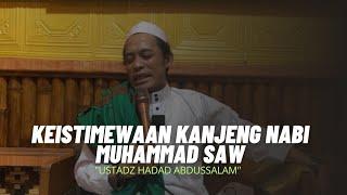 KEISTIMEWAAN NABI MUHAMMAD SAW | ustadz hadad abdussalam