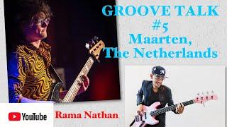 GROOVE TALK #5 Maarten Plukker, The Netherlands