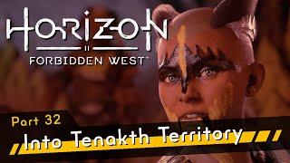 Horizon Forbidden West [4K60 HDR] Part 32 - Into Tenakth Territory