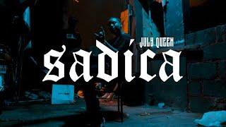 July July - Sadica  (Video official)