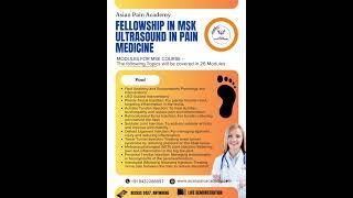 6-Month Fellowship in MSK Ultrasound in Pain Medicine  | Asian Pain Academy | Starts Oct 2024