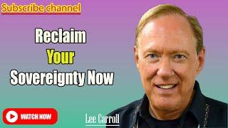 Kryon - Lee Carroll 2025 | Unlock Your Sovereignty and Embrace Your Divine Power