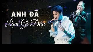 ANH ĐÃ LÀM GÌ ĐÂU - Nhật Hoàng ft. Thùy Chi - RAPVIET MÙA 4