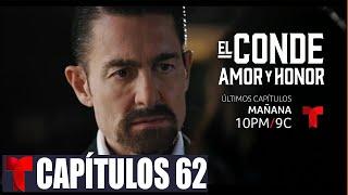 El Conde: Amor y Honor Capitulo 62  ( Completo HD ) #FULLHD1080