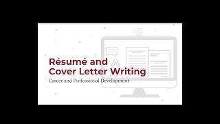 Résumé and Cover Letter Writing - Fall 2021