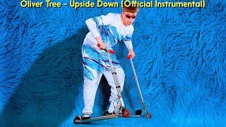 Oliver Tree - Upside Down (Official Instrumental)