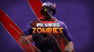 Open Fortress Zombies - Trailer 1