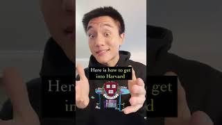 How To Get Into Harvard