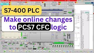 How to make online changes to CFC logic - S7-400 PLC program | SIMATIC PCS7