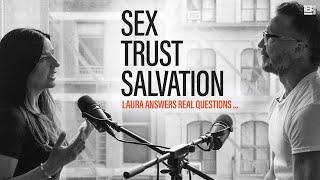 Carl & Laura Lentz On SEX After Infidelity, Building Trust, & more