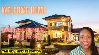 Welcome Home - Fayetteville, Fort Bragg NC homes for Sale