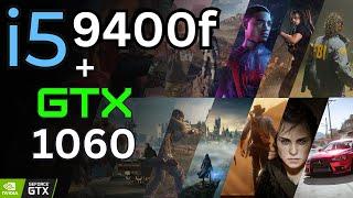 i5 9400f + GTX 1060 Tested in 14 Games (2024) | 1080p
