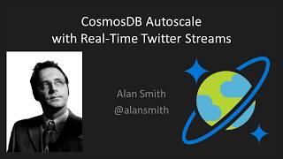 Cosmos DB Auto-Scaling with Twitter Streams