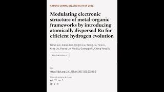 Modulating electronic structure of metal-organic frameworks by introducing atomically... | RTCL.TV