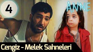 Anne | Cengiz - Melek Sahneleri 4