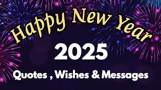 New Year Wishes In English | Best New Year Quotes And Messages For Loved Ones | New Year Wishes 2025