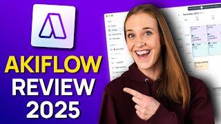 AKIFLOW Review: ULTIMATE Akiflow Guide for 2025!