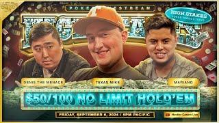 HIGH STAKES $50/100 w/ Texas Mike, Denis the Menace, Mariano & Ryan Feldman - Commentary by Charlie