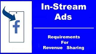 Eligibility Requirements for Joining In-stream Ads Program on Facebook (UPDATED)