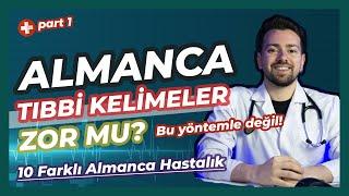 Almanca Tıp Zor mu? 10 Almanca Hastalık , Part1! (Bu yöntemle kolayca öğreneceksiniz!)