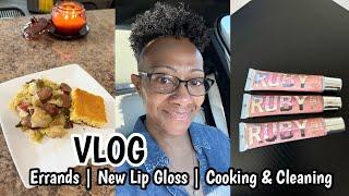 VLOG | DITL | RUNNING ERRANDS | NEW LIP GLOSS | COOKING & CLEANING