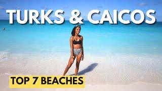 7 Must-Visit Beaches in Turks and Caicos! ️