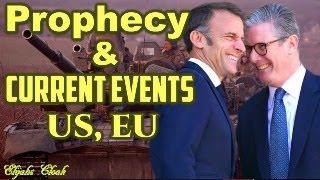 Prophecy & US, EU Elections