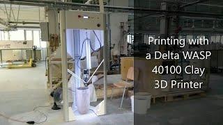 3D Printing with a Delta WASP 40100 Clay WASP 40100 Clay Printer