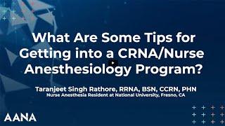 What Are Some Tips for Getting into a CRNA/Nurse Anesthesiology Program?