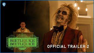 Beetlejuice Beetlejuice | Official Trailer 2