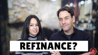 Should You Refinance Your Mortgage?