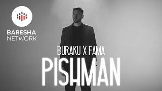 Buraku & Fama - PISHMAN (Official Music Video)