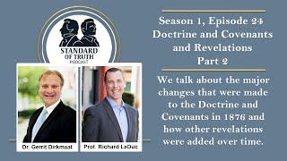 Season 1, Episode 24 - Doctrine and Covenants and Revelations Part 2