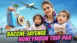 Bache Jayenge Honeymoon Trip Par